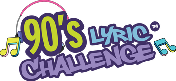 90s Lyric Challenge